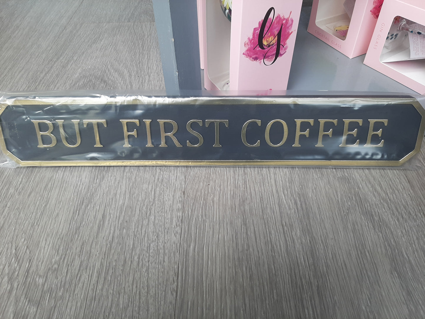 But First Coffee Sign